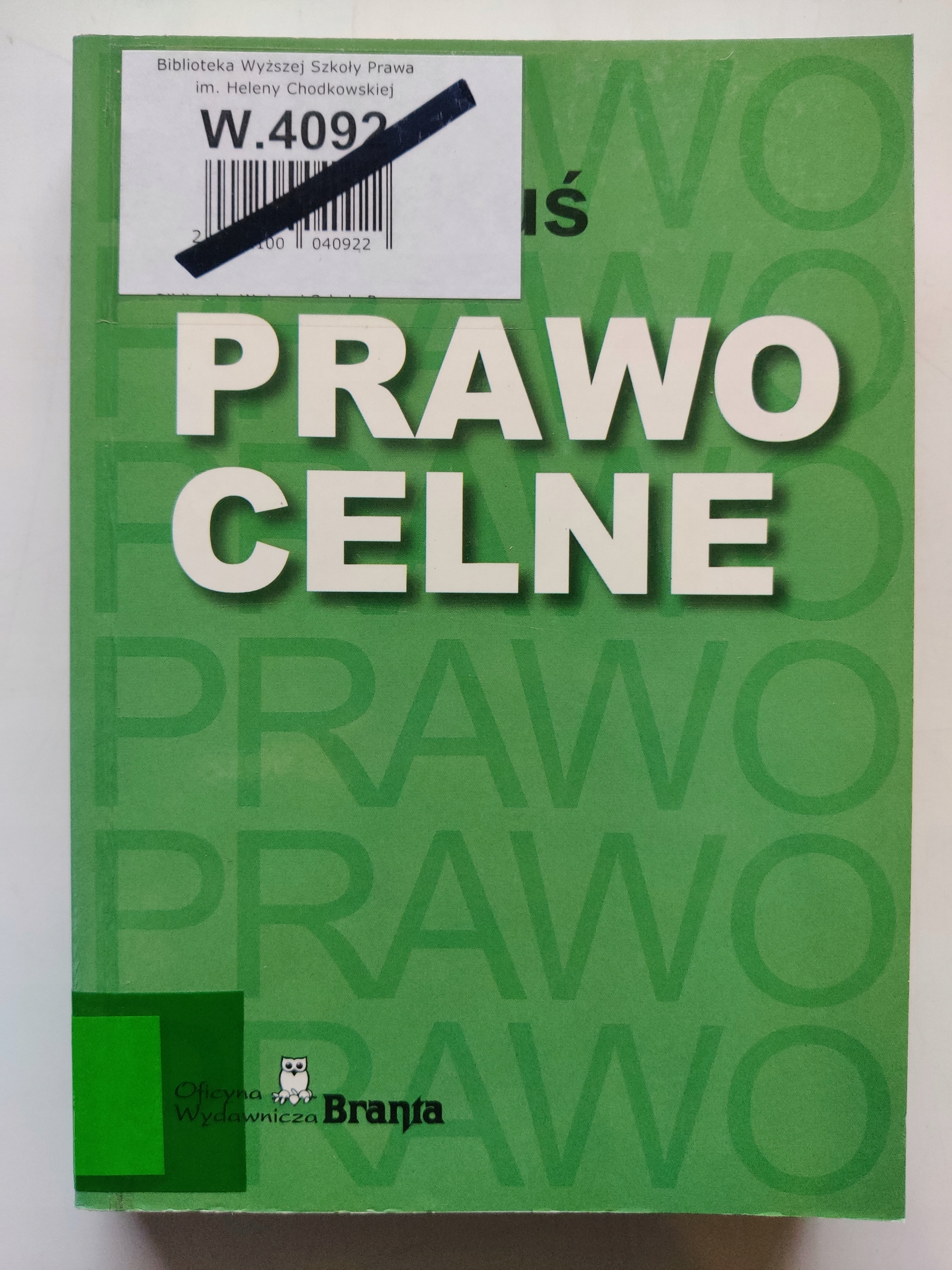 Prawo celne Praca zbiorowa