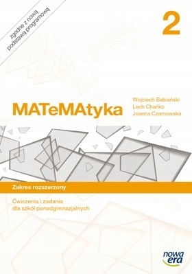 ,,Matematyka Lo Kl 2. Ćwiczenia. Zakres rozszerzony