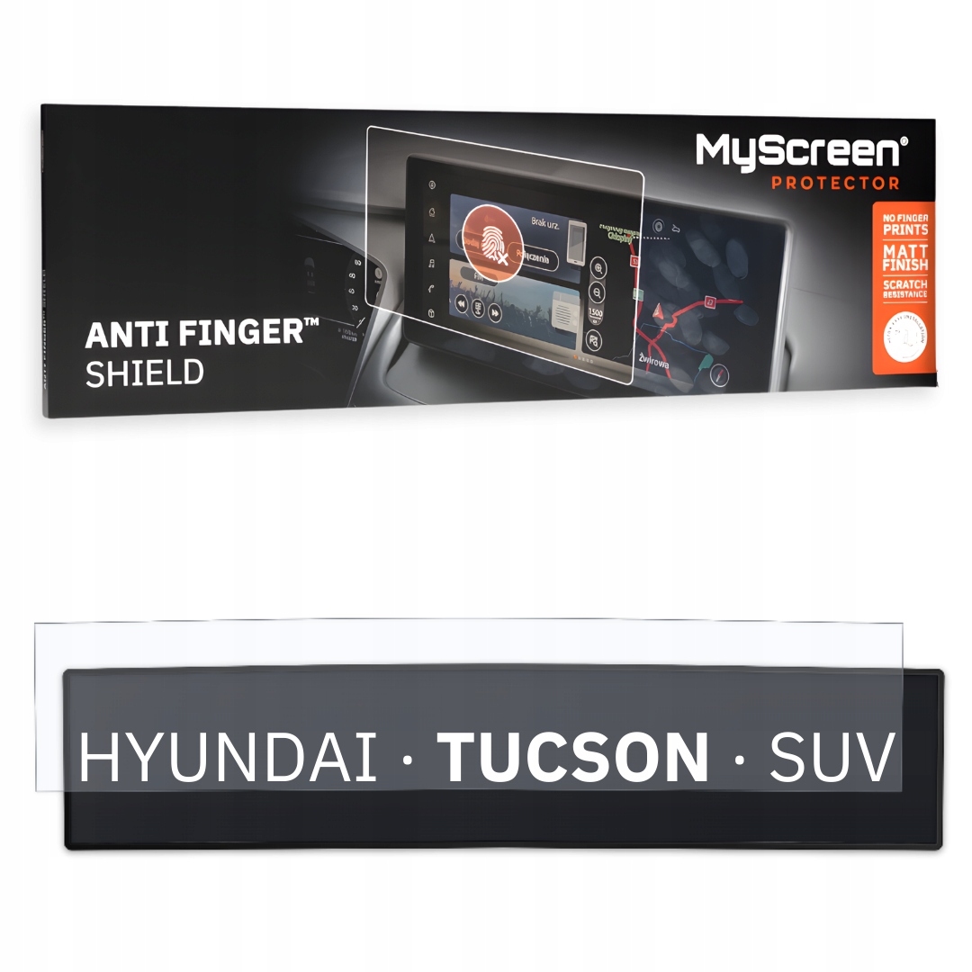Fólie pro Hyundai Tucson Suv 2020 2024 MyScreen Anti Finger