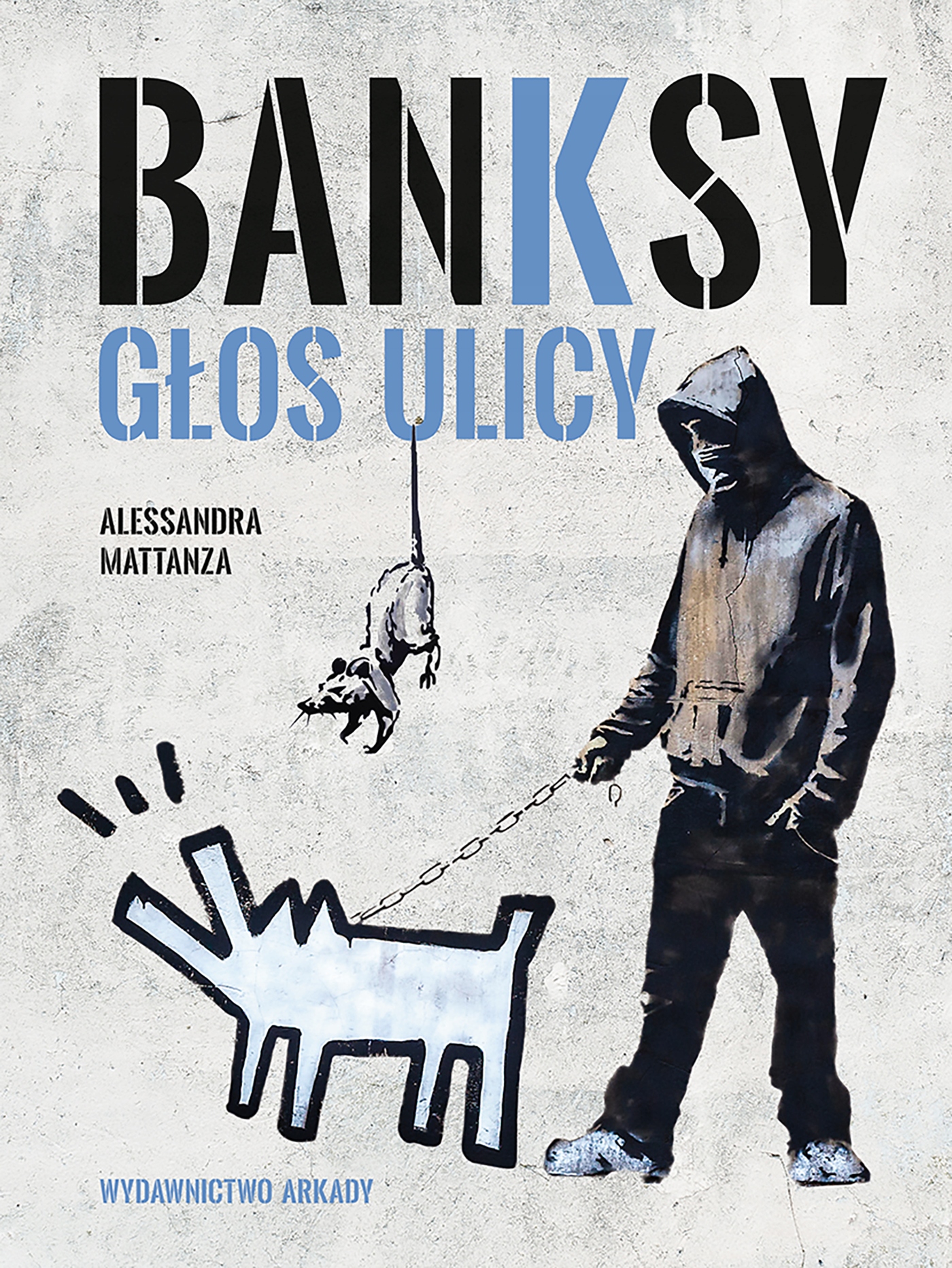 Banksy. Głos ulicy