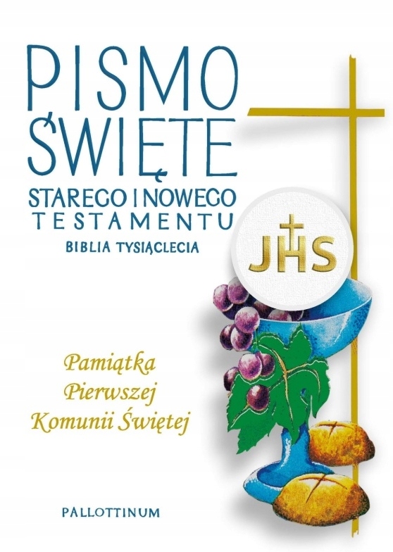 BIBLIA TYSIĄCLECIA PISMO ŚWIĘTE STARY I NOWY TESTAMENT NA PIERWSZĄ KOMUNIĘ