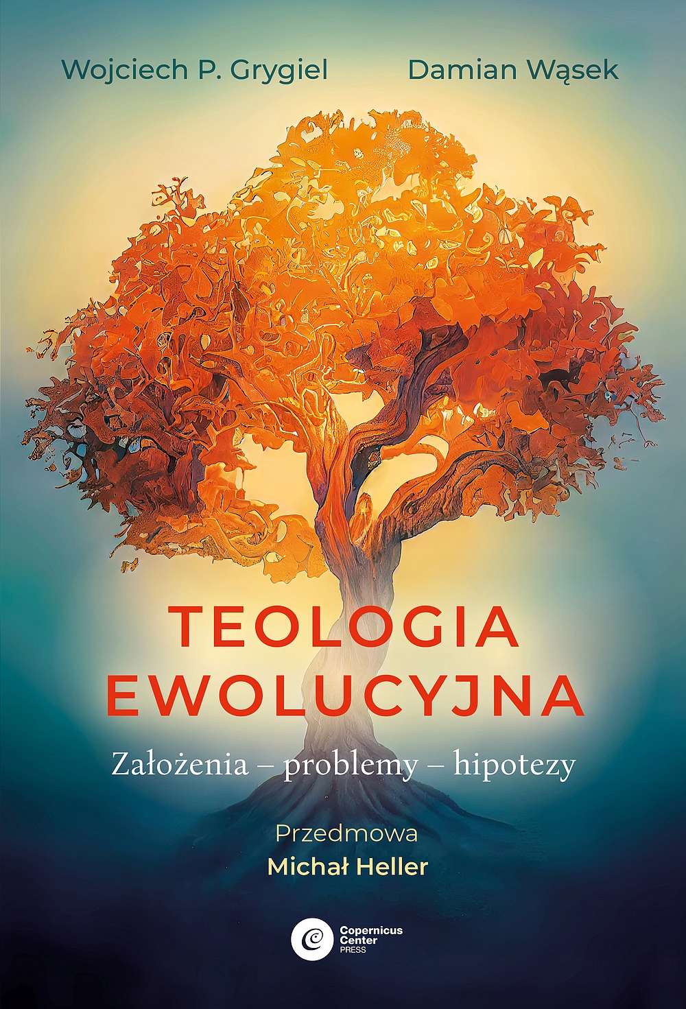 

Teologia ewolucyjna wyd. 2 W. Grygiel, D. Wąsek
