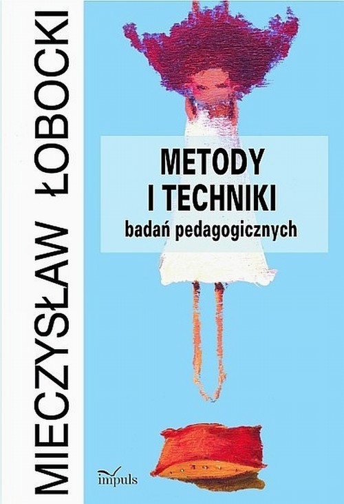 METODY I TECHNIKI BADAŃ PEDAGOGICZNYCH EBOOK