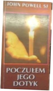 Poczułem jego dotyk - J Powell