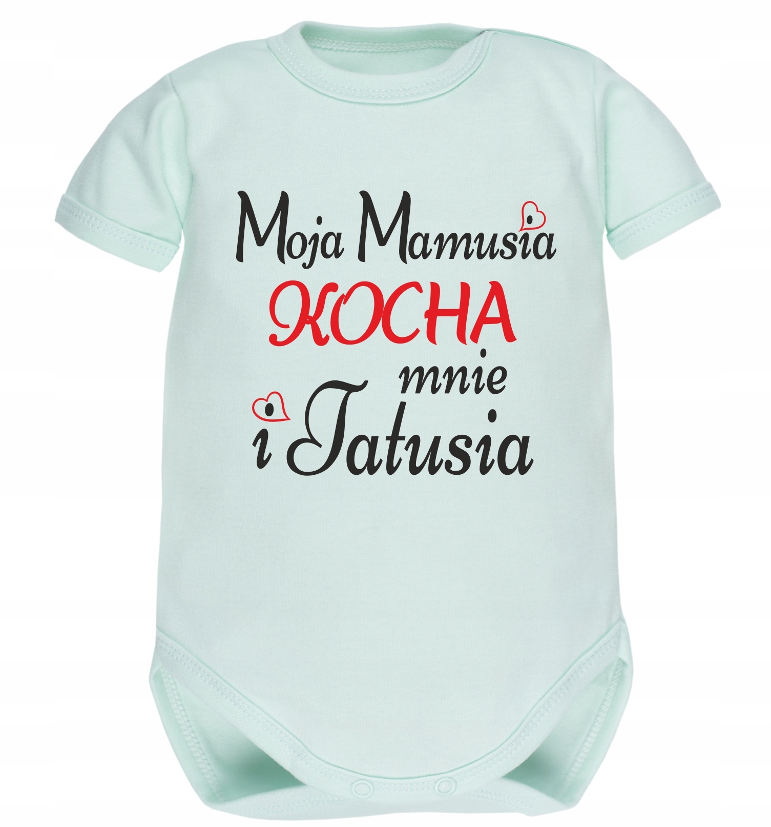 

Body Moja mamusia kocha mnie i tatusia kr rękaw 80