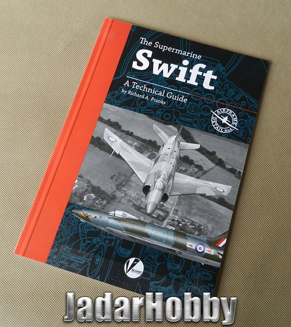 Valiant Wings AD04 The Supermarine Swift (Kniha)