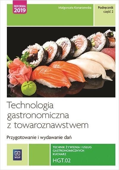 

Technologia Gastronomiczna Z... KWAL.HGT.02. CZ.2