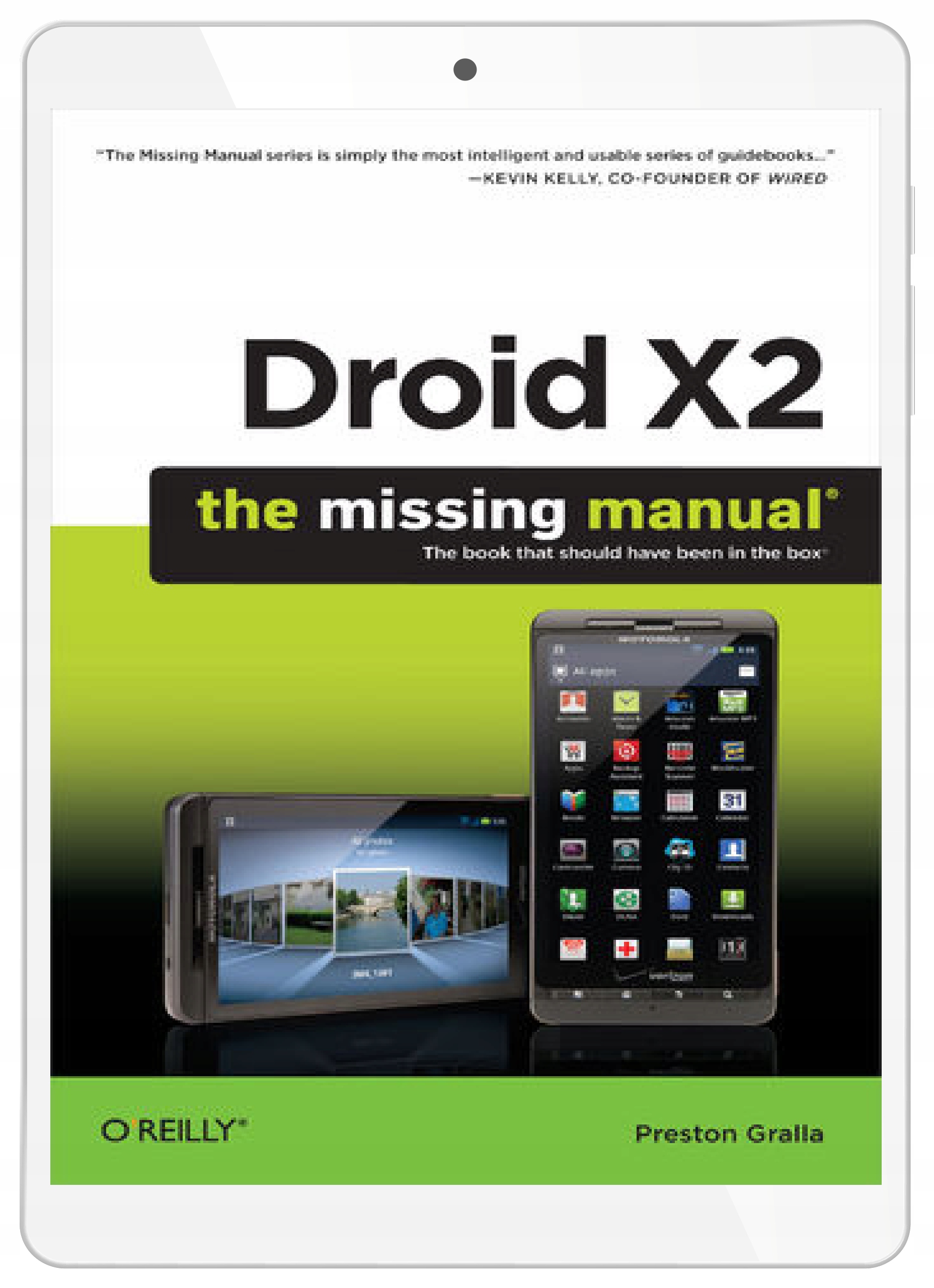 Droid X2: The Missing Manual. 2nd Edition