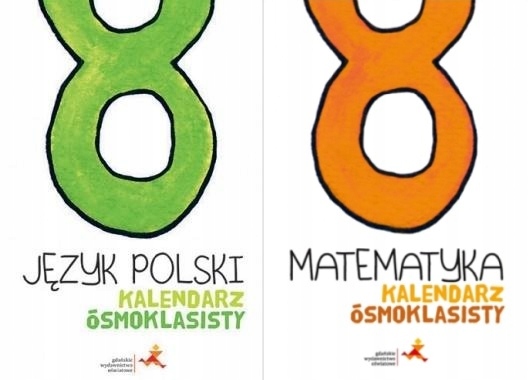 

Kalendarz Ósmoklasisty Język Polski Matematyka