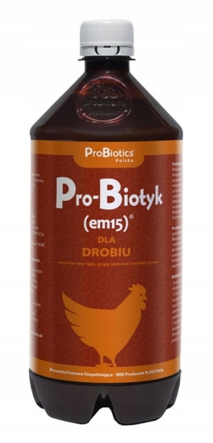 Pro-Biotyk (em15) dla drobiu - ProBiotics 1 litr
