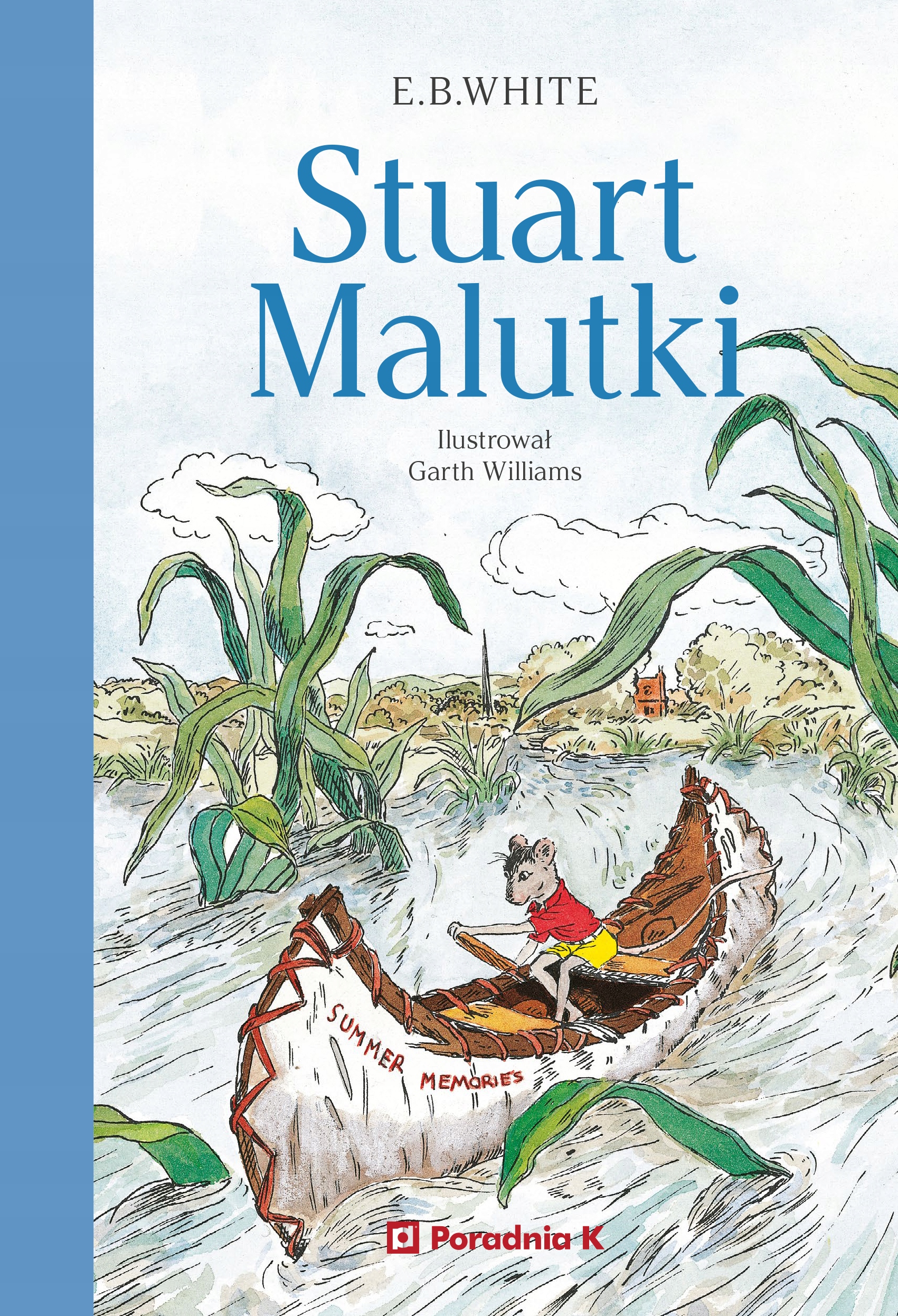 STUART MALUTKI E.B.WHITE | PORADNIA K | KUP OD WYDAWCY