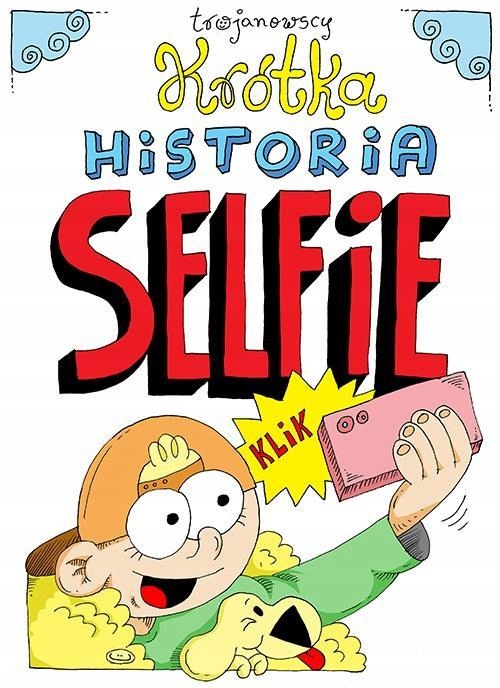 

Krótka Historia Selfie