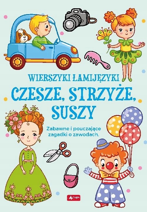 

Łamijęzyki.Czesze, strzyże, suszy (Zagadki)2020 Mk