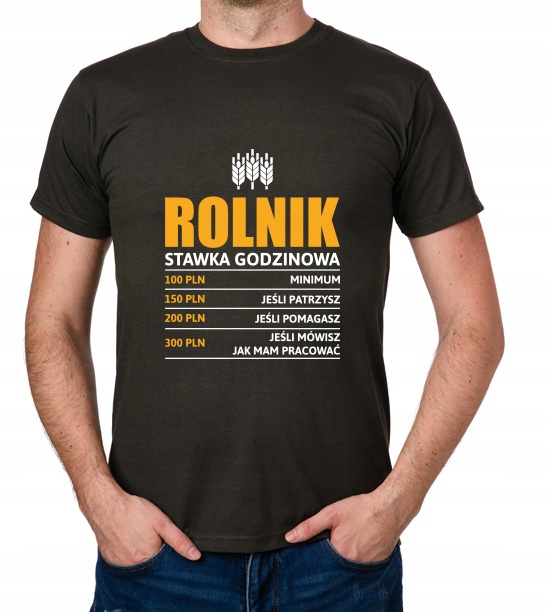 

koszulka Rolnik stawka godzinowa farmer prezent