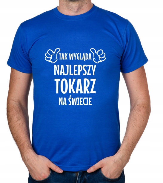 

koszulka Najlepszy Tokarz prezent