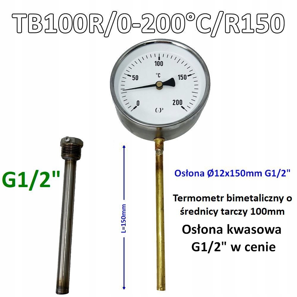 TB100R 0-200°C R150 mm kyslá krytka G1/2" Bimetalický teplomer 100 mm