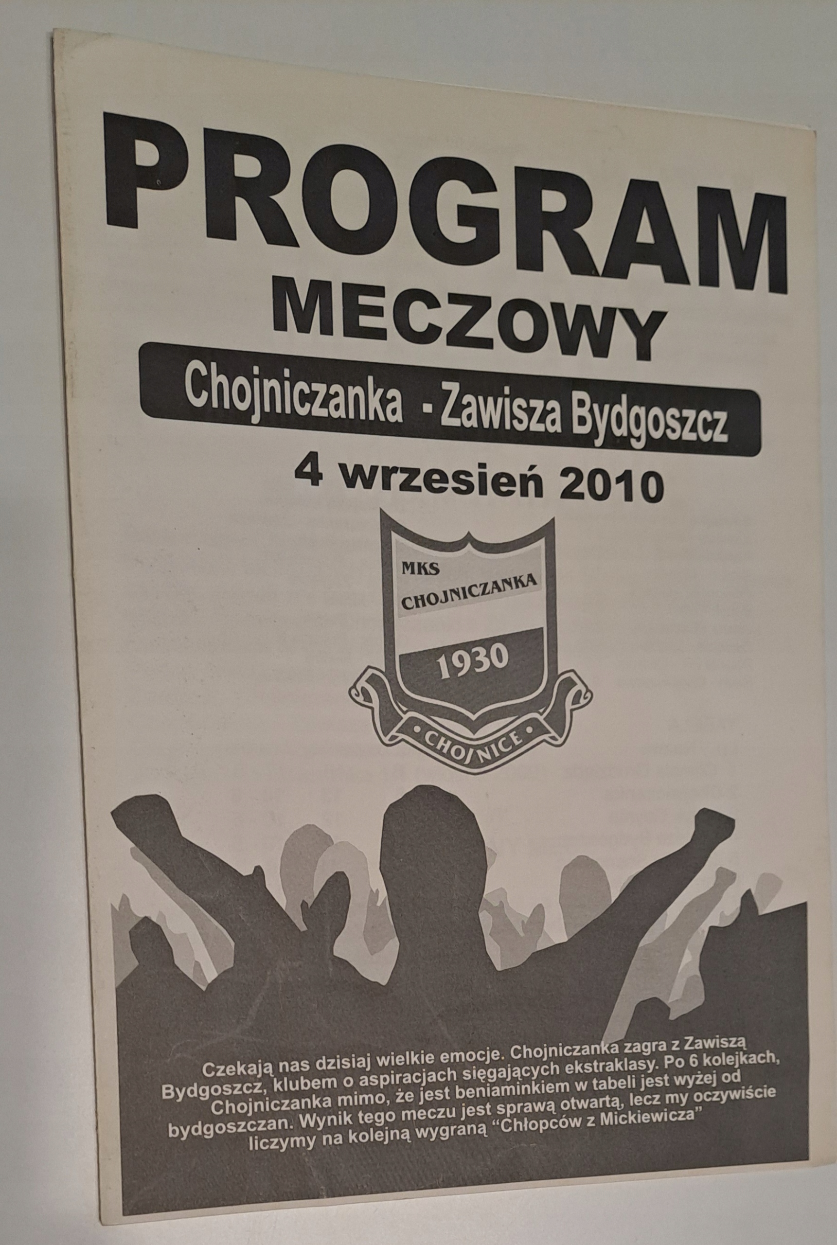 CHOJNICZANKA CHOJNICE - ZAWISZA BYDGOSZCZ 04-09-2010 PROGRAM MECZOWY