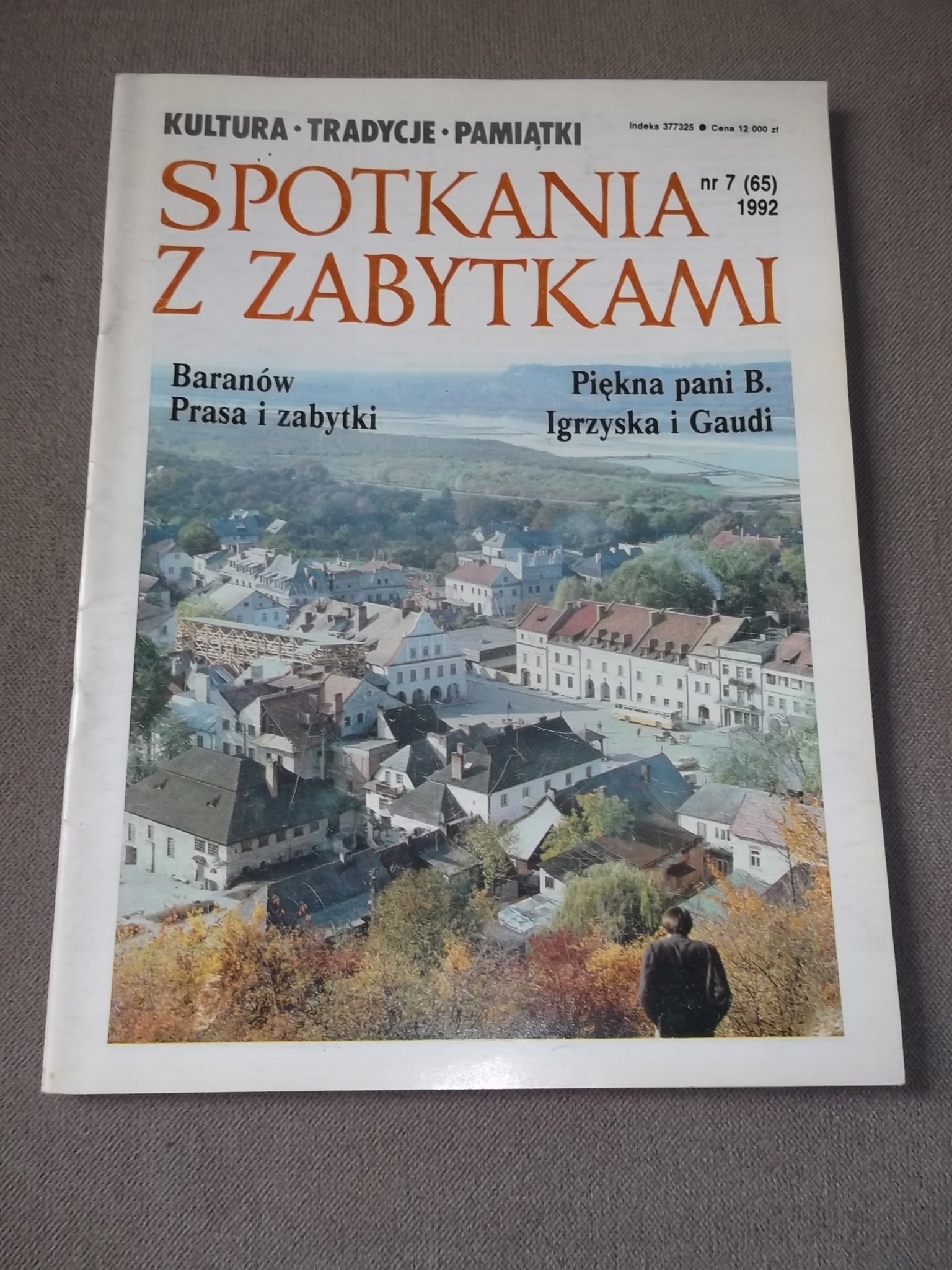 SPOTKANIA Z ZABYTKAMI 7/1992 miesięcznik
