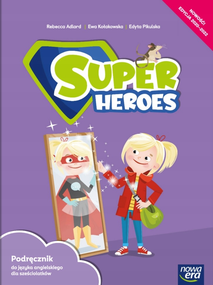 

Super Heroes Podręcznik Angielski Sześciolatki Era
