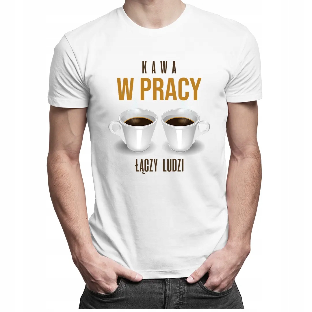 

Kawa w pracy łączy ludzi - Koszulka męska kawa