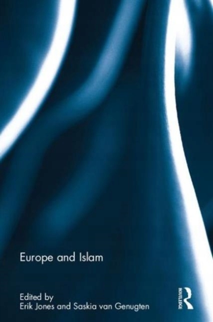 Europe and Islam PRACA ZBIOROWA