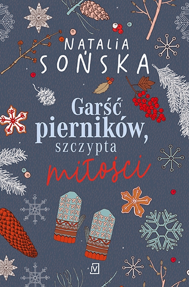 

Garść pierników, szczypta miłości