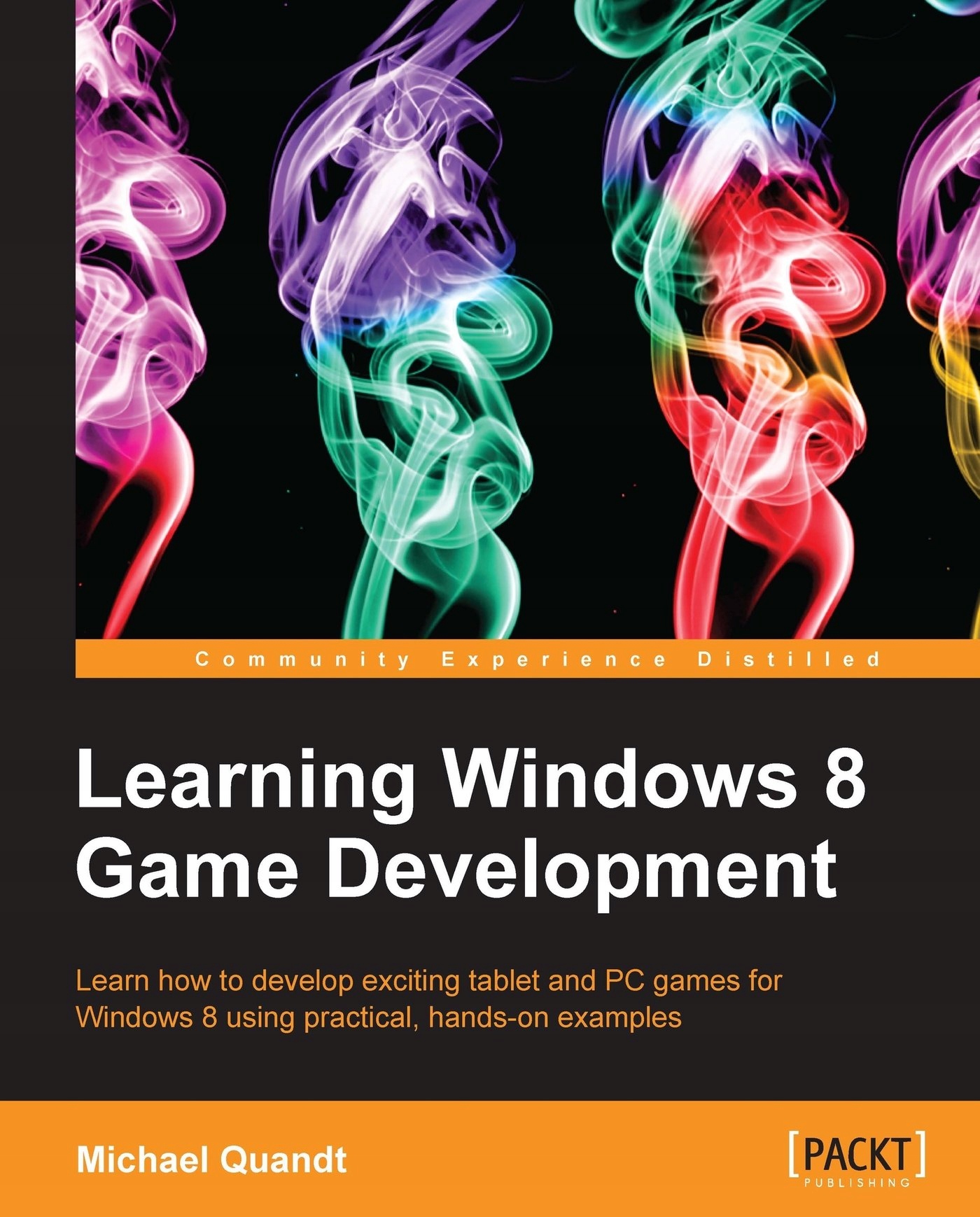 Learning Windows 8 Game Development - ebook
