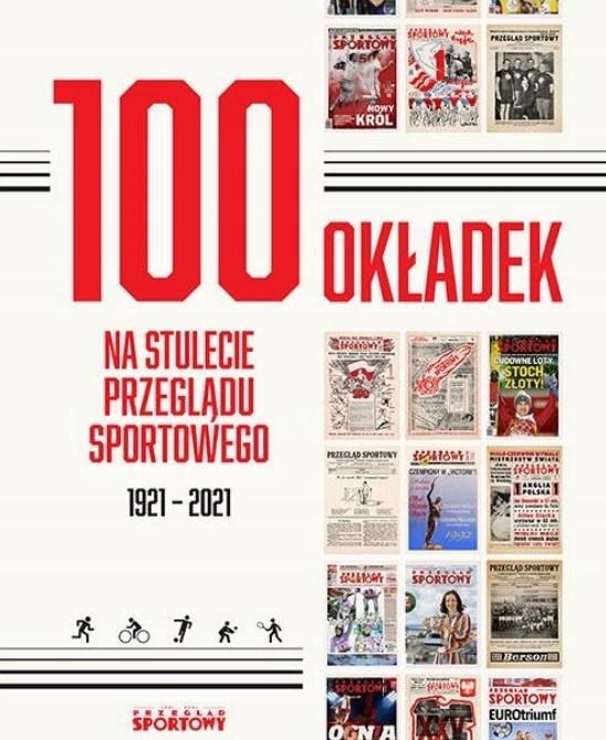 100 OKŁADEK NA STULECIE PRZEGLĄDU SPORTOWEGO BARTOSZ GĘBICZ, CEZARY PIOTROW