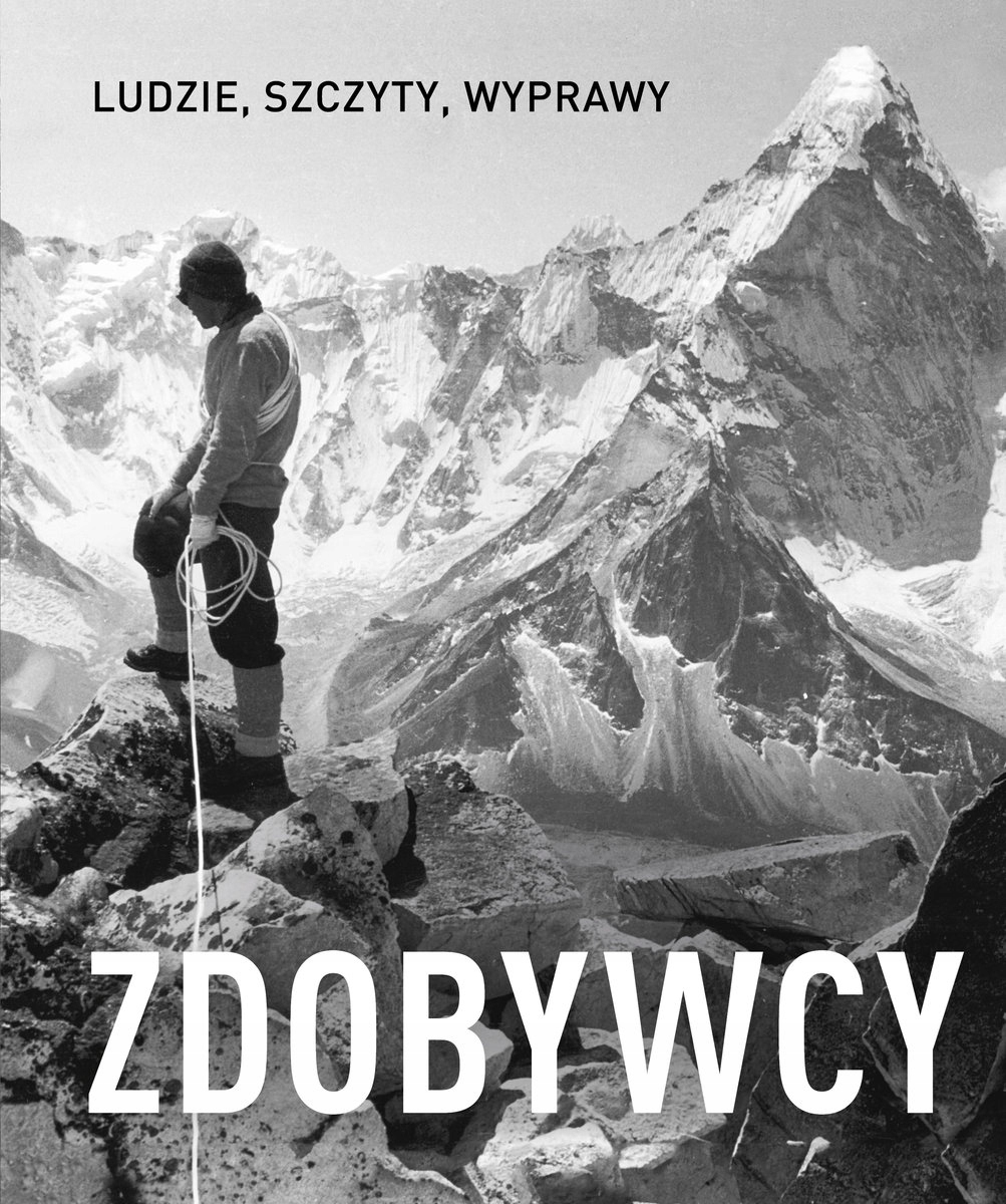 Zdobywcy Ludzie szczyty wyprawy outlet