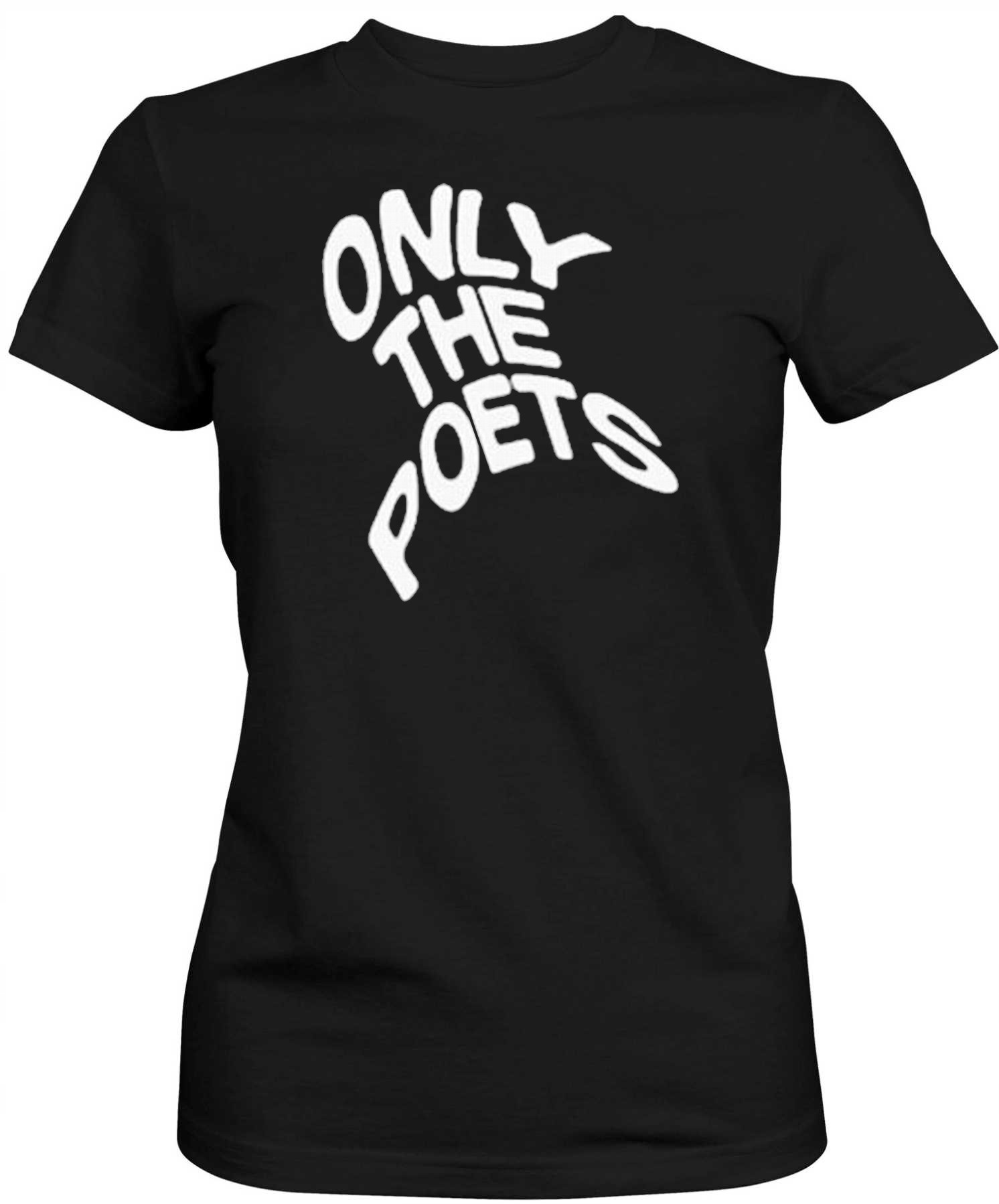

koszulka damska Only The Poets
