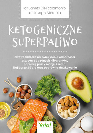 Ketogeniczne superpaliwo Tytuł Ketogeniczne superpaliwo