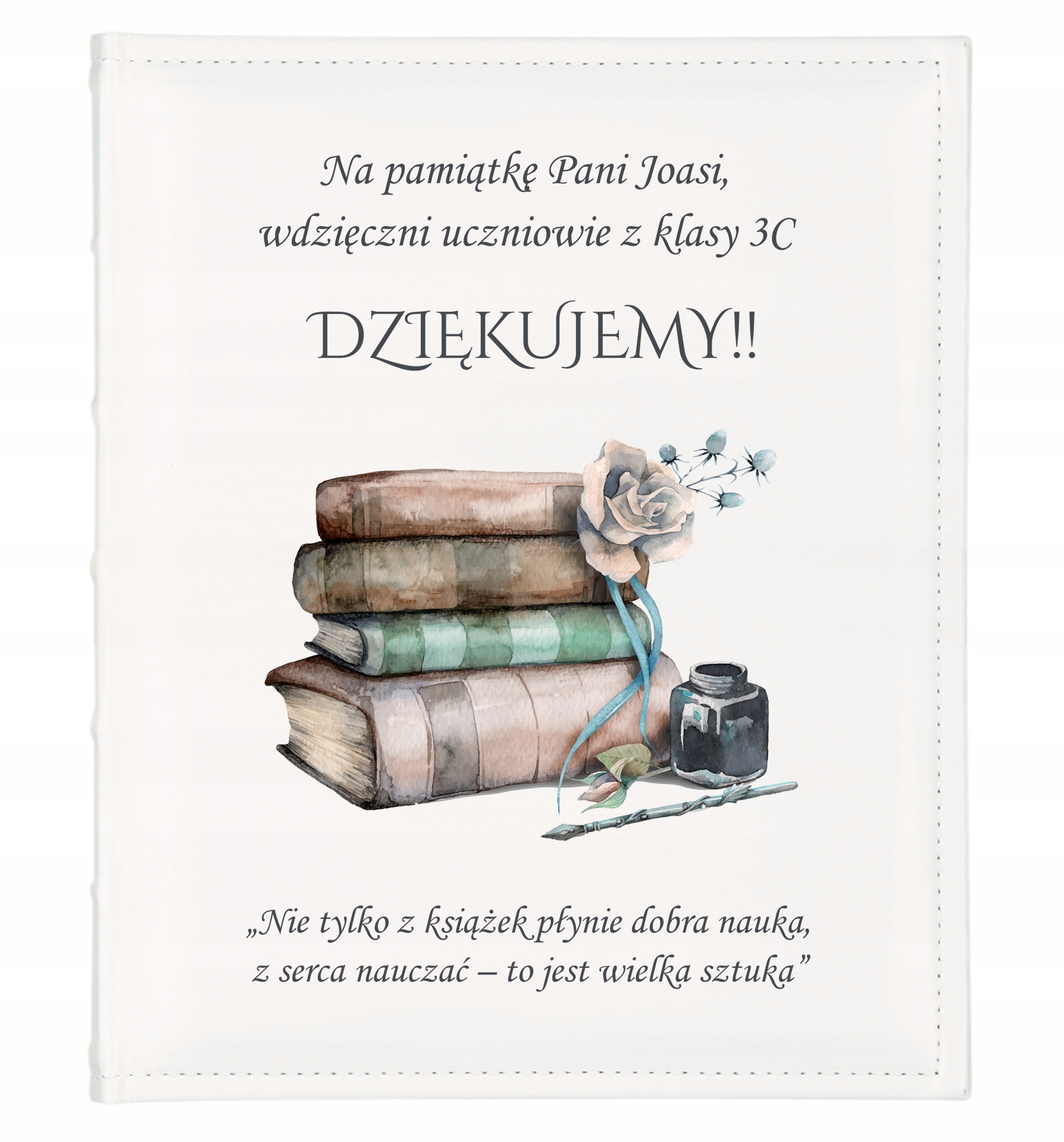 

Album zdjęcia Dla Nauczyciela Twój Tekst