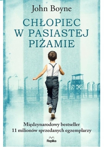 Chłopiec w pasiastej piżamie John Boyne