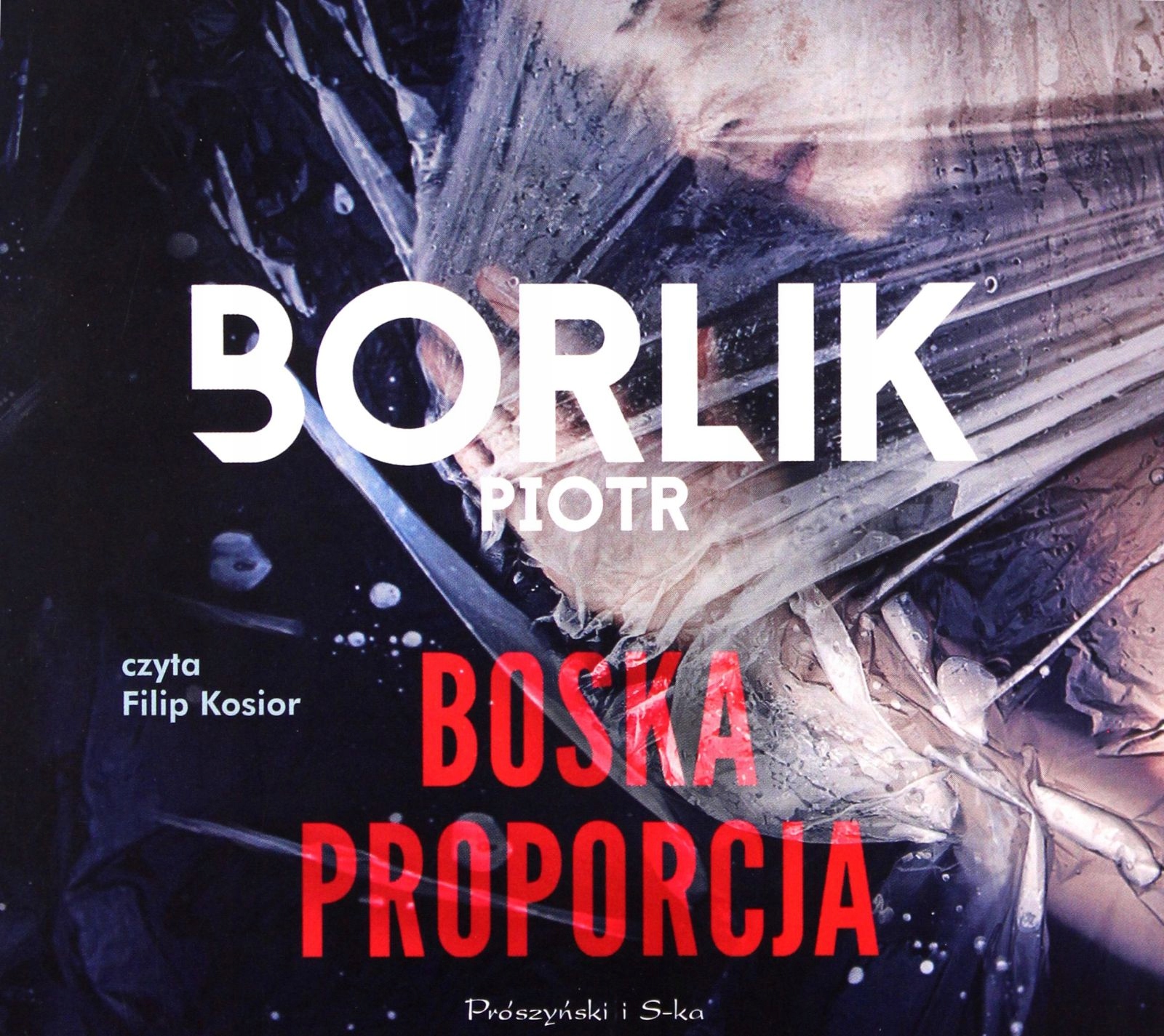 BOSKA PROPORCJA - PIOTR BORLIK [AUDIOBOOK]