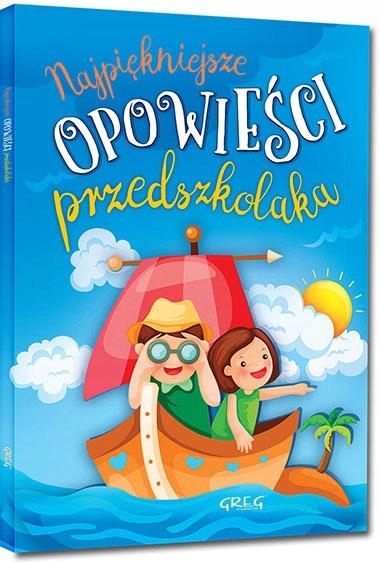 

Najpiękniejsze opowieści przedszkolaka Antosiewicz