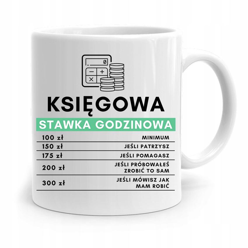 

Kubek Księgowej Księgowego Stawka Godzinowa