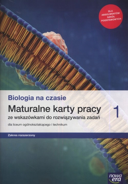 

Biologia na czasie 1 Maturalne karty pracy