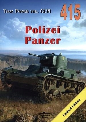 Tank Power vol. CLVI 415 Polizei Panzer