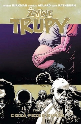 Żywe trupy TOM 7 Cisza przed burzą /WZNOWIENIE/ NOWA