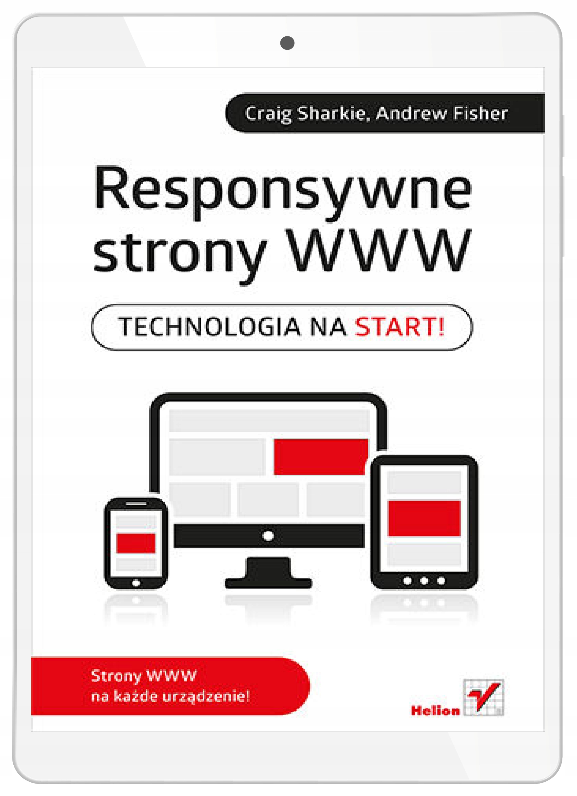 Responsywne strony WWW. Technologia na start!