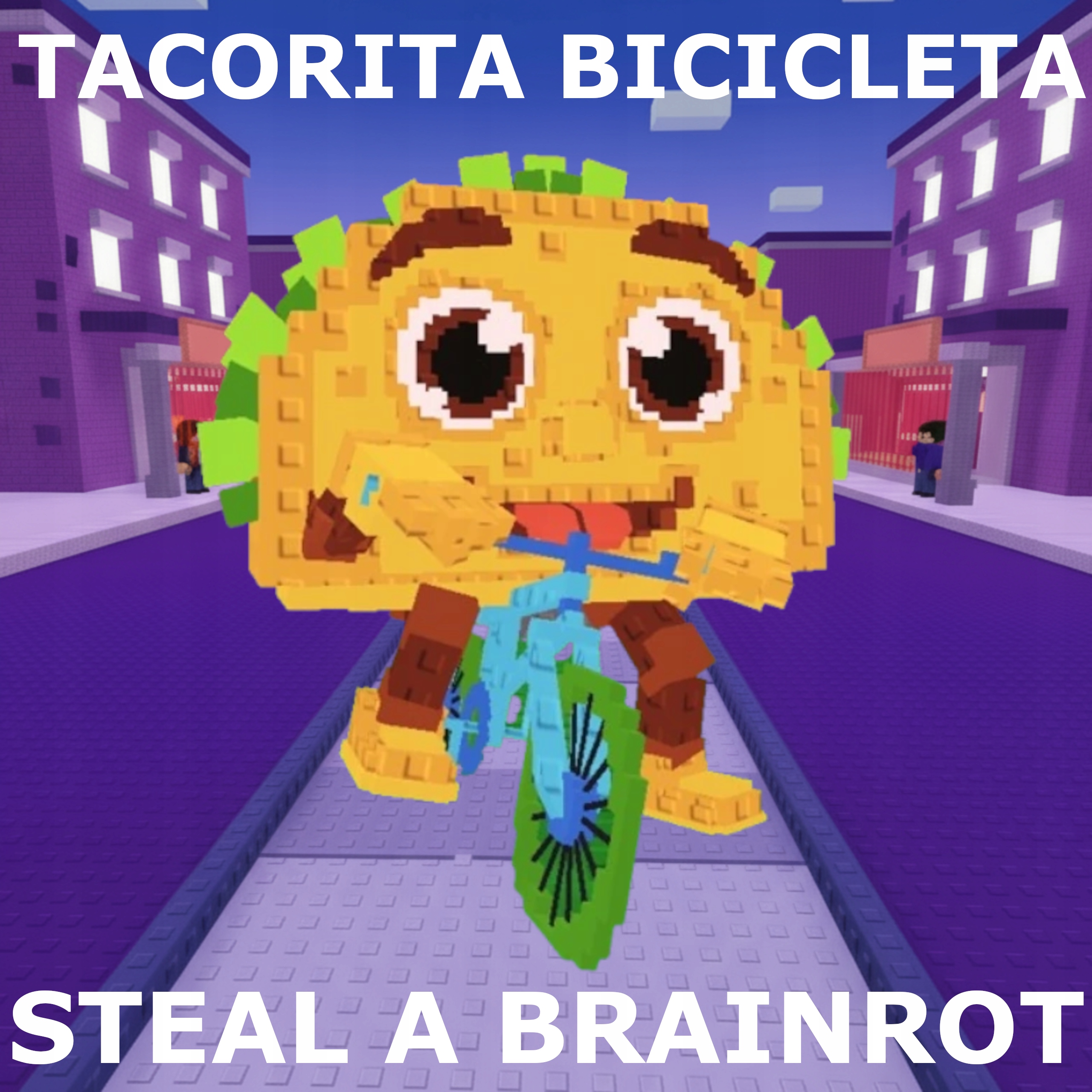 Tacorita Bicicleta | Steal a Brainrot | Roblox
