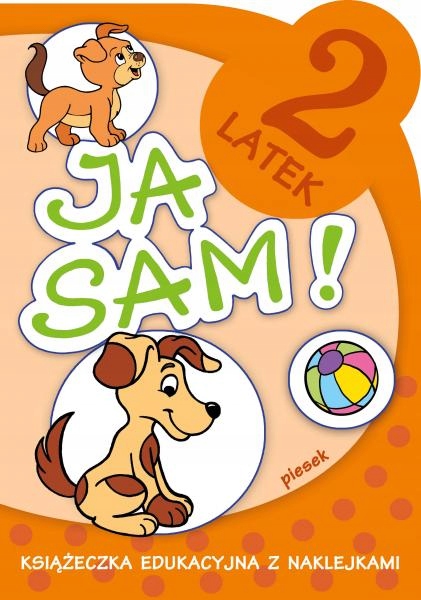 

Ja sam! Piesek Anna Horosin Skrzat
