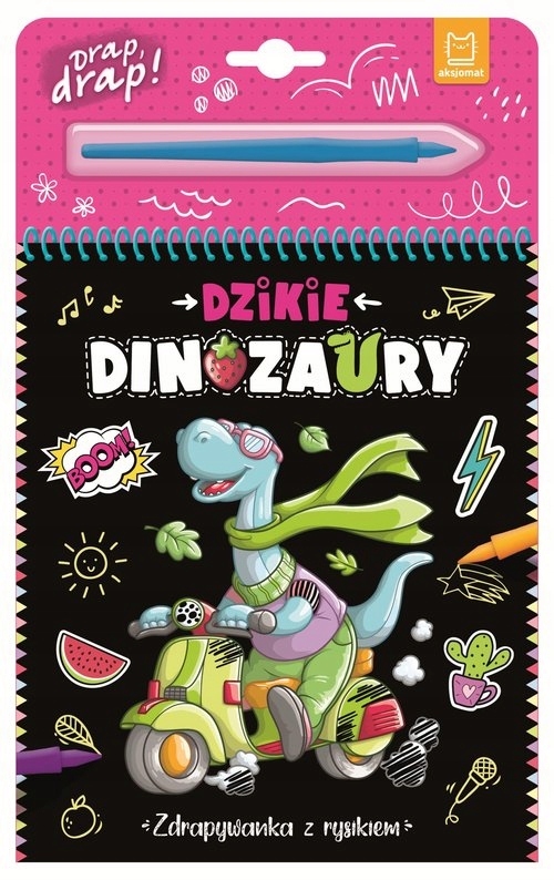 

Dzikie dinozaury. Zdrapywanka z rysikiem