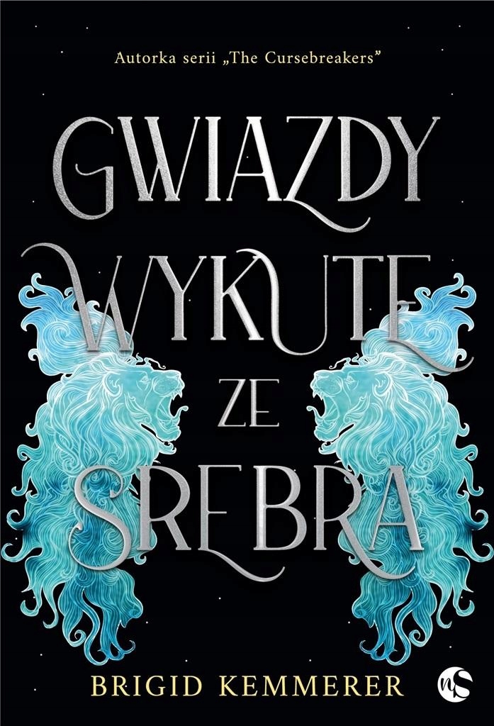 

Gwiazdy Wykute Ze Srebra. Tom 1 Brigid Kemmerer