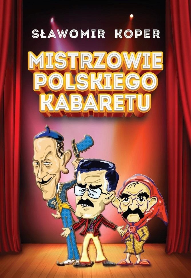 

Mistrzowie Polskiego Kabaretu Sławomir Koper