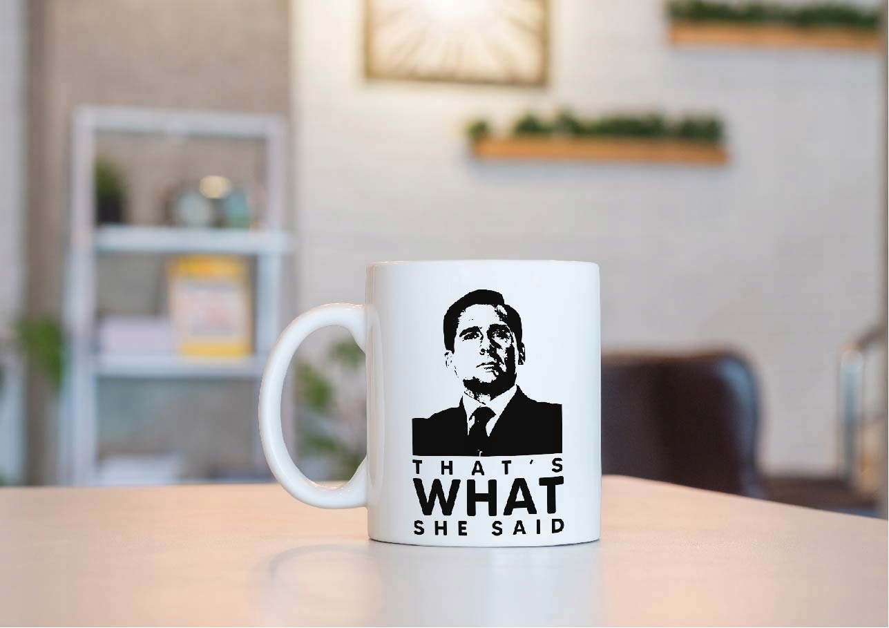 Kubek serial THE OFFICE-BIURO That's What She Said Marka inna