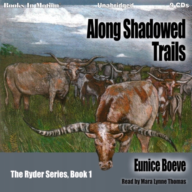 Along Shadowed Trails - Boeve, Eunice AUDIOBOOK