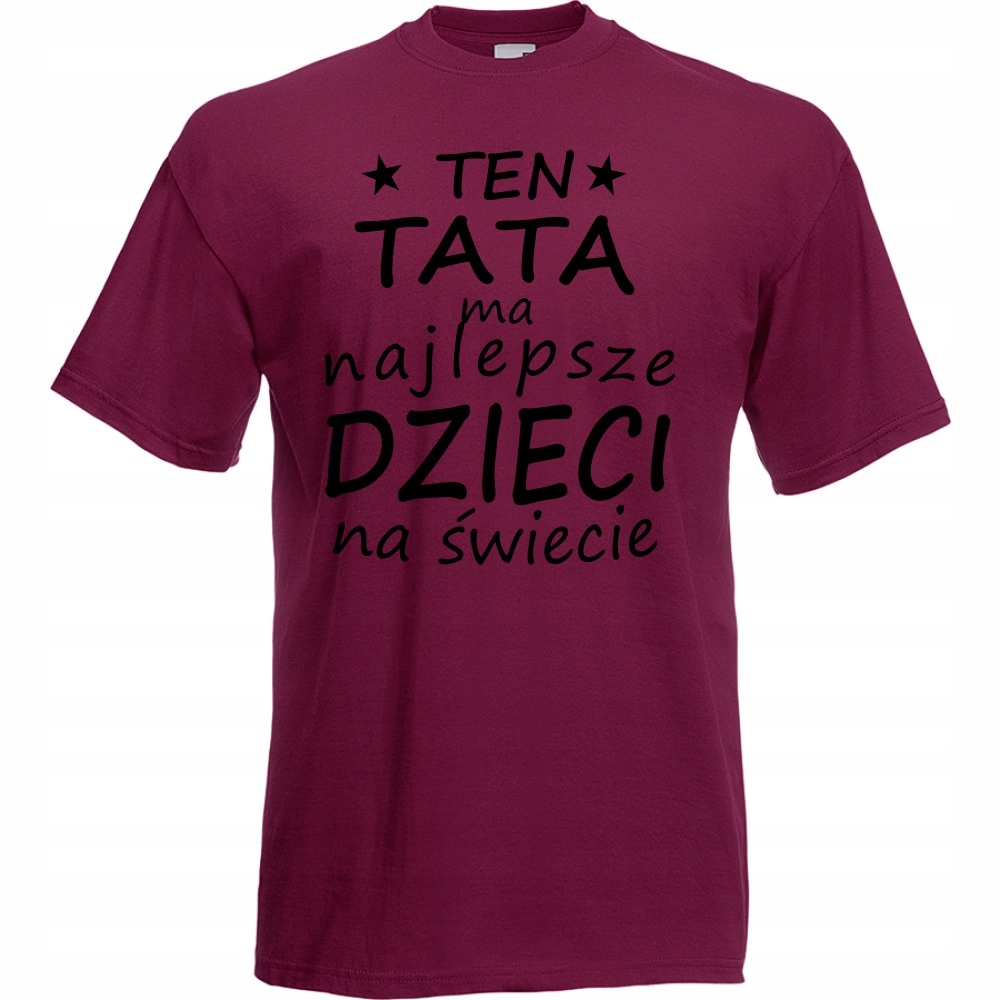 

Koszulka tata dzień ojca dla taty M burgund