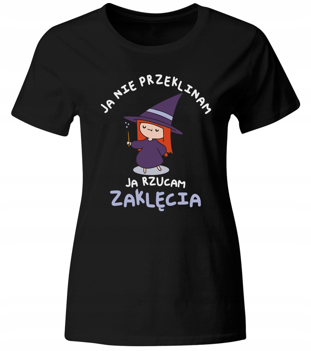 KOSZULKA DAMSKA JA NIE PRZEKLINAM... JA RZUCAM ZAKLĘCIA, ROZ. L