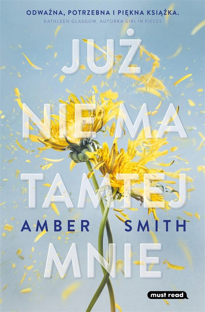 Już Nie Ma Tamtej Mnie Amber..